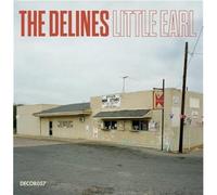 The Delines - Little Earl