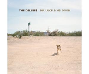 The Delines Mr. Luck & Ms. Doom (Vinyl LP) 12" Album Coloured Vinyl