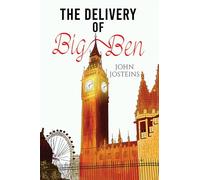 The Delivery of Big Ben