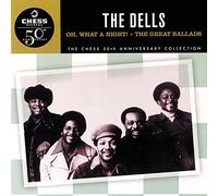 The Dells - Oh What A Night!