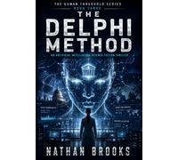 The Delphi Method: An Artificial Intelligence Science Fiction Thriller of AI Alignment and Oracle Control