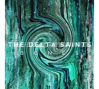 The Delta Saints - Bones