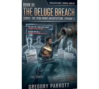 The Deluge Breach: 3