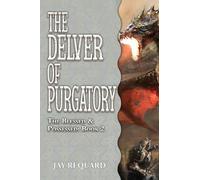The Delver of Purgatory