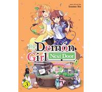 Izumo Ito The Demon Girl Next Door Vol. 3 (Tascabile) Demon Girl Next Door