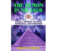 Joseph P. Farrell The Demon in the Ekur (Tascabile)