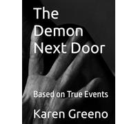 The Demon Next Door: Based on True Events