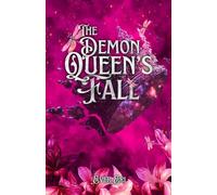 The Demon Queen's Fall