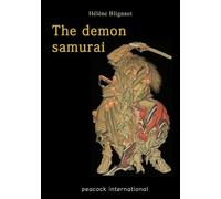 The demon samurai. Fashion and mysteries