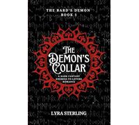 The Demon's Collar: A Dark Fantasy Enemies-to-Lovers Romance: 1