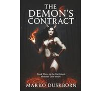 The Demon's Contract: A LitRPG Harem Fantasy of Love, Loyalty, and Damnation
