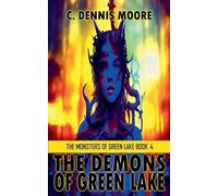 The Demons of Green Lake: 4