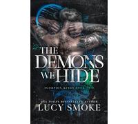The Demons We Hide: 2