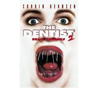 The Dentist II