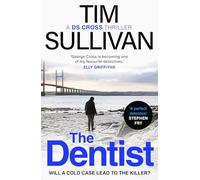 The Dentist: The first gripping read in the unputdownable mystery series with an unforgettable detective in 2025