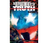 The Department of Truth Volume 7: Another National Anthem