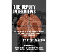 The Deputy Interviews (Tascabile) Deputy: Roger Dean Craig