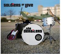 THE DERAILERS - Soldiers of Love