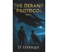 The Derand Protocol Book 2