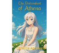 The Descendant of Athena: Fantasy adventure with Large print about found family, divine magic, and royal rebellion in a medieval kingdom | Perfect for YA fantasy and mythology readers