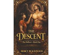 The Descent: The Hollows Series Book 1