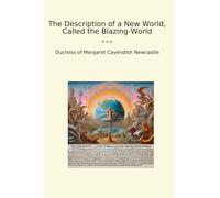 The Description of a New World, Called the Blazing-World