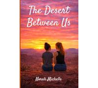 The Desert Between Us