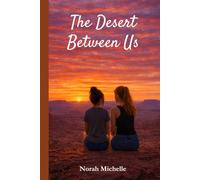 The Desert Between Us