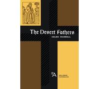 The Desert Fathers - Libro in brossura NUOVO Helen Waddell 1957-03-30