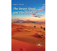 The desert shark and the orcas