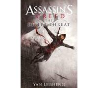The desert threat. Assassin's creed