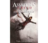 Assassin's Creed - The Desert Threat - Romanzo - Panini Comics - ITALIANO NUOVO