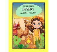 The Deserted Desert - Activity book by TET Education (The Alma diaries - Series 1 Habitats)