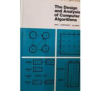 The Design and Analysis of Computer Algorithms