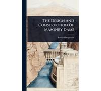 The Design And Construction Of Masonry Dams