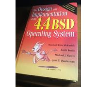 The Design and Implementation of the 4.4Bsd Operating System