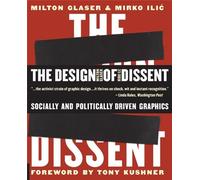 The Design of Dissent: Socially And Politically Driven Graphics
