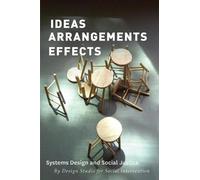 The Design Studio for Social Intervention Ideas Arrangements Effects (Tascabile)