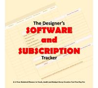 The Designer’s Software and Subscription Tracker: A 2-Year Undated Planner to Track, Audit and Budget Every Creative Tool You Pay For