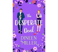 The Desperate Deal: A Small Town Sweet Romantic Comedy