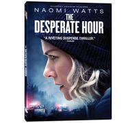 The Desperate Hour (DVD) Naomi Watts Colton Gobbo Sierra Maltby