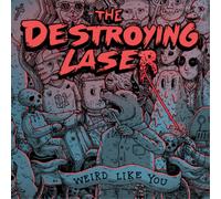 The Destroying Laser Weird Like You (Vinyl LP) 12" Album