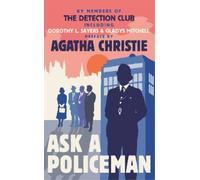 The Detection Club Anthony Berkeley Gladys Mitchell Ask a Policeman (Tascabile)