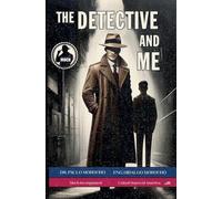 The Detective and Me