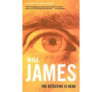 The Detective is Dead: A Harpur & Iles Mystery