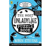 Robin Stevens The Detective Society Presents: The Most Unladylike Pu (Tascabile)