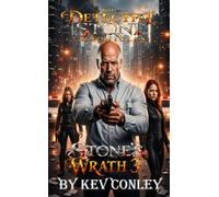 The Detective Stone Chronicles: Stone's Wrath III
