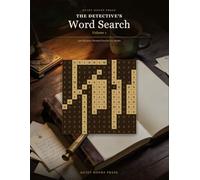 The Detective's Word Search, Volume 1: 100 Mystery-Themed Puzzles for Adults: Solve Each Case as You Solve Each Puzzle · Large Print · Solutions Included