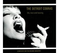 The Detroit Cobras Life, Love and Leaving (CD) Album