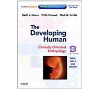 The Developing Human, Clinically Oriented Embryology With STUDENT CONSULT Online Access, 9th Edition